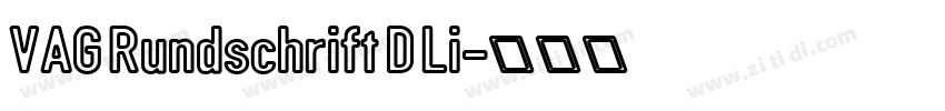 VAG Rundschrift D Li字体转换